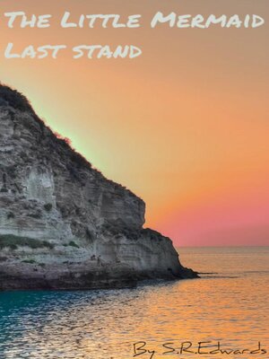 cover image of The Little Mermaid Last Stand
